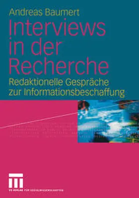 Baumert |  Interviews in der Recherche | eBook | Sack Fachmedien
