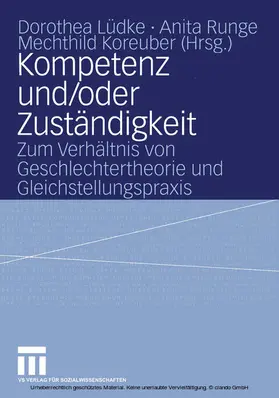 Lüdke / Runge / Koreuber |  Kompetenz und/oder Zuständigkeit | eBook | Sack Fachmedien