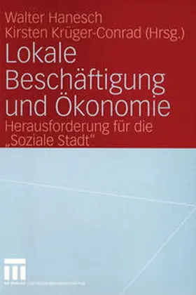 Hanesch / Krüger-Conrad | Lokale Beschäftigung und Ökonomie | E-Book | www.sack.de