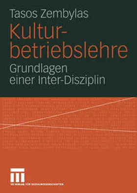 Zembylas |  Kulturbetriebslehre | eBook | Sack Fachmedien