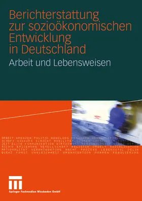 Berichterstattung zur sozioökonomischen Entwicklung in Deutschland | eBook | Sack Fachmedien