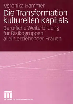 Hammer | Die Transformation kulturellen Kapitals | E-Book | www.sack.de