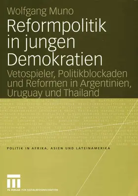 Muno | Reformpolitik in jungen Demokratien | E-Book | sack.de