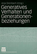Steinbach |  Generatives Verhalten und Generationenbeziehungen | eBook | Sack Fachmedien