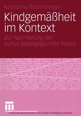 Rosenberger |  Kindgemäßheit im Kontext | eBook | Sack Fachmedien