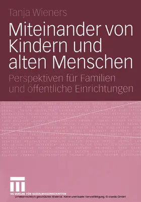 Wieners | Miteinander von Kindern und alten Menschen | E-Book | www.sack.de