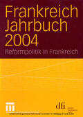 Albertin / Asholt / Baasner |  Frankreich Jahrbuch 2004 | eBook | Sack Fachmedien