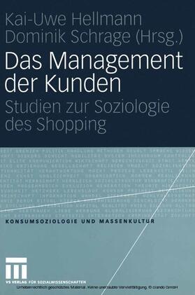 Hellmann / Schrage | Das Management der Kunden | E-Book | sack.de