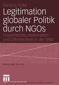 Finke |  Legitimation globaler Politik durch NGOs | eBook | Sack Fachmedien