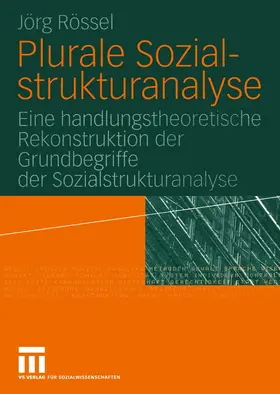 Rössel | Plurale Sozialstrukturanalyse | E-Book | www.sack.de