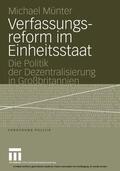Münter |  Verfassungsreform im Einheitsstaat | eBook | Sack Fachmedien