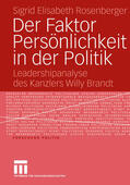 Rosenberger |  Der Faktor Persönlichkeit in der Politik | eBook | Sack Fachmedien