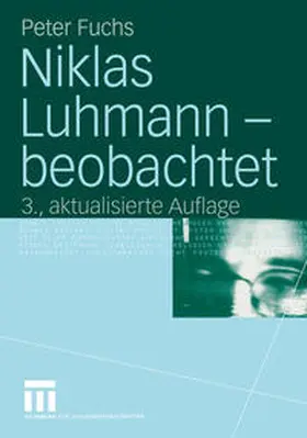 Fuchs |  Niklas Luhmann — beobachtet | eBook | Sack Fachmedien