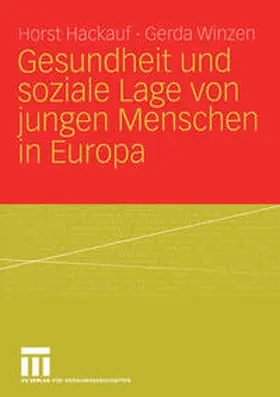 Hackauf / Winzen |  Gesundheit und soziale Lage von jungen Menschen in Europa | eBook | Sack Fachmedien