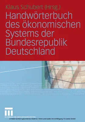 Schubert |  Handwörterbuch des ökonomischen Systems der Bundesrepublik Deutschland | eBook | Sack Fachmedien