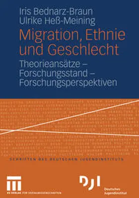 Bednarz-Braun / Heß-Meining |  Migration, Ethnie und Geschlecht | eBook | Sack Fachmedien