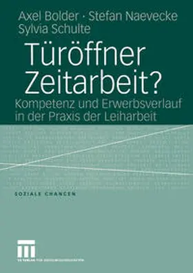 Bolder / Naevecke / Schulte |  Türöffner Zeitarbeit? | eBook | Sack Fachmedien