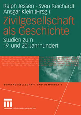 Jessen / Reichardt / Klein | Zivilgesellschaft als Geschichte | E-Book | www.sack.de