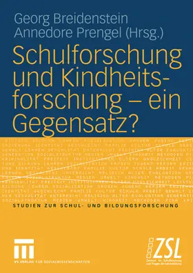 Breidenstein / Prengel | Schulforschung und Kindheitsforschung — ein Gegensatz? | E-Book | sack.de