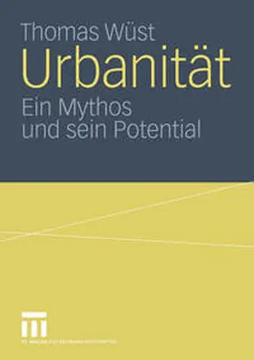 Wüst |  Urbanität | eBook | Sack Fachmedien