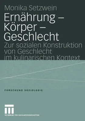 Setzwein |  Ernährung - Körper - Geschlecht | eBook | Sack Fachmedien