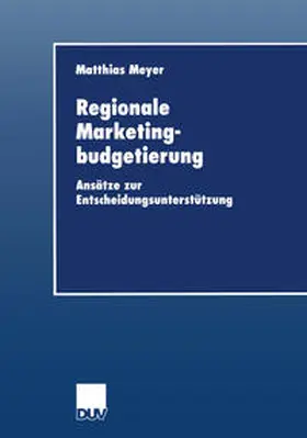 Meyer |  Regionale Marketingbudgetierung | eBook | Sack Fachmedien