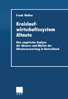 Wallau | Kreislaufwirtschaftssystem Altauto | E-Book | www.sack.de