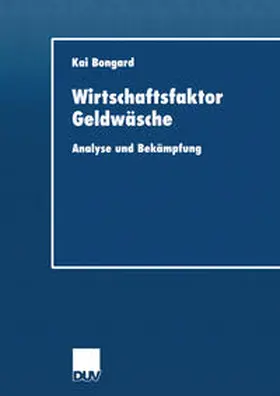Bongard |  Wirtschaftsfaktor Geldwäsche | eBook | Sack Fachmedien