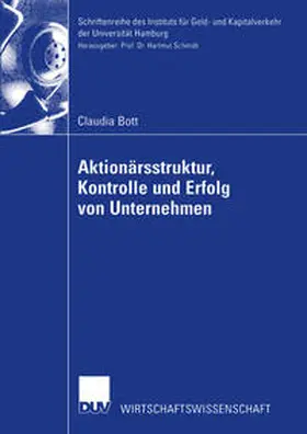 Bott | Aktionärsstruktur, Kontrolle und Erfolg von Unternehmen | E-Book | www.sack.de