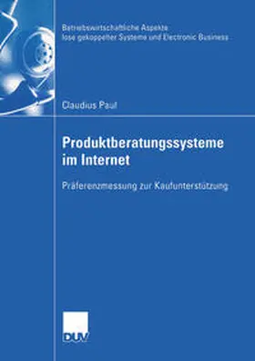 Paul |  Produktberatungssysteme im Internet | eBook | Sack Fachmedien