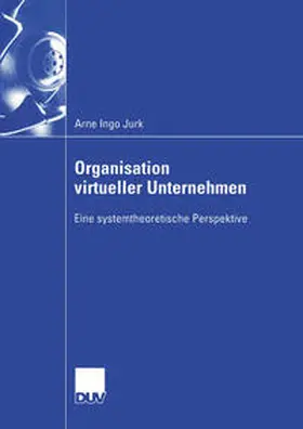 Jurk | Organisation virtueller Unternehmen | E-Book | www.sack.de