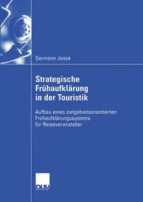 Jossé | Strategische Frühaufklärung in der Touristik | E-Book | www.sack.de