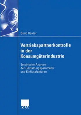 Reuter |  Vertriebspartnerkontrolle in der Konsumgüterindustrie | eBook | Sack Fachmedien