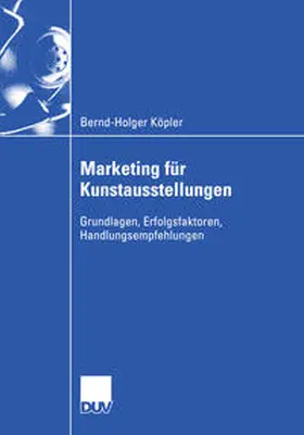 Köpler | Marketing für Kunstausstellungen | E-Book | www.sack.de