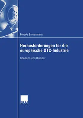 Santermans | Herausforderungen für die europäische OTC-Industrie | E-Book | sack.de