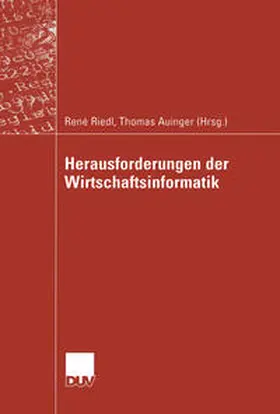 Riedl / Auinger | Herausforderungen der Wirtschaftsinformatik | E-Book | sack.de