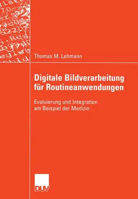 Lehmann |  Digitale Bildverarbeitung für Routineanwendungen | eBook | Sack Fachmedien