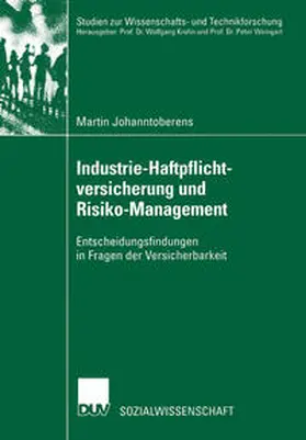 Johanntoberens |  Industrie-Haftpflichtversicherung und Risiko-Management | eBook | Sack Fachmedien