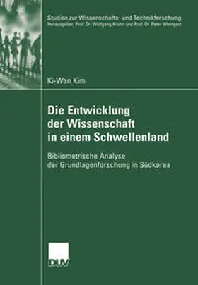 Kim |  Die Entwicklung der Wissenschaft in einem Schwellenland | eBook | Sack Fachmedien