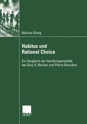 König | Habitus und Rational Choice | E-Book | sack.de