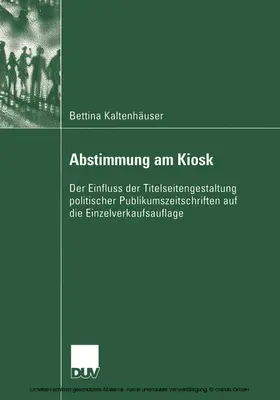 Kaltenhäuser |  Abstimmung am Kiosk | eBook | Sack Fachmedien