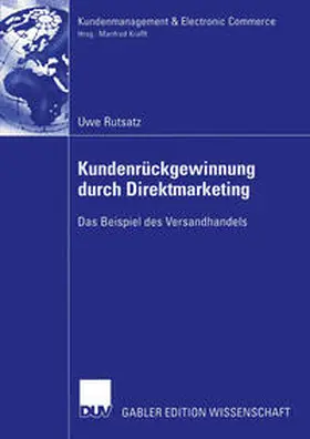 Rutsatz | Kundenrückgewinnung durch Direktmarketing | E-Book | www.sack.de