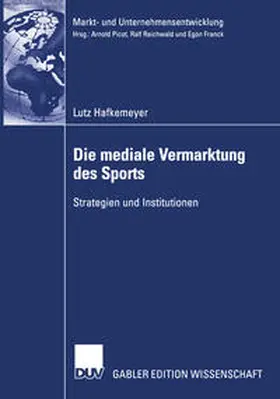 Hafkemeyer | Die mediale Vermarktung des Sports | E-Book | www.sack.de