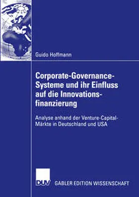 Hoffmann | Corporate-Governance-Systeme und ihr Einfluss auf die Innovationsfinanzierung | E-Book | www.sack.de