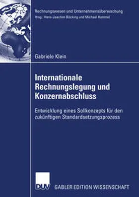 Klein |  Internationale Rechnungslegung und Konzernabschluss | eBook | Sack Fachmedien