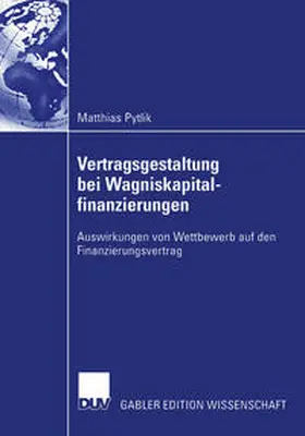 Pytlik | Vertragsgestaltung bei Wagniskapitalfinanzierungen | E-Book | sack.de