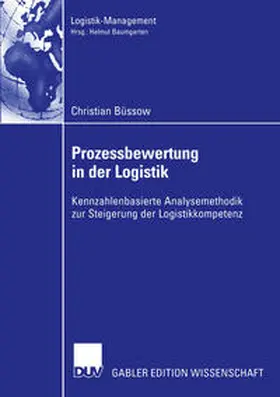 Büssow |  Prozessbewertung in der Logistik | eBook | Sack Fachmedien