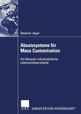 Jäger | Absatzsysteme für Mass Customization | E-Book | www.sack.de