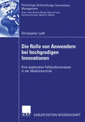 Lettl |  Die Rolle von Anwendern bei hochgradigen Innovationen | eBook | Sack Fachmedien