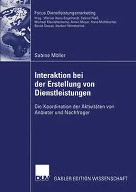 Möller |  Interaktion bei der Erstellung von Dienstleistungen | eBook | Sack Fachmedien